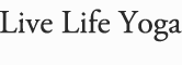 live-life-yoga_table